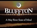 Bluffton, SC, A May River State Of Mind