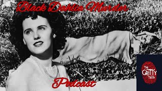 The Black Dahlia Murder: Uncovering the Mystery Behind Hollywood’s Most Infamous Cold Case - Podcast