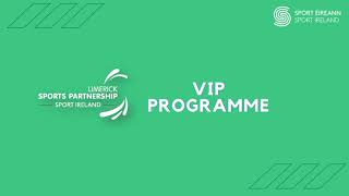 Vip Programme - Limerick Sports Partnership