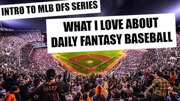 Why you should try MLB Daily Fantasy... | FANDUEL DRAFTKINGS YAHOO PRIZEPICKS
