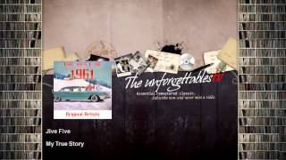 Jive Five - My True Story