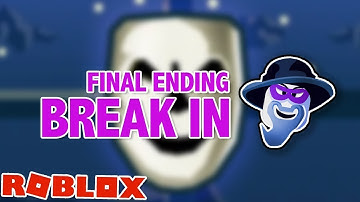 ROBLOX BREAK IN 2 ORIGIN ENDING (FINAL ENDING)