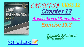 APPLICATION OF DERIVATIVES | Class12 | Chapter 13 | Exercise 13.2 | Differentials ||