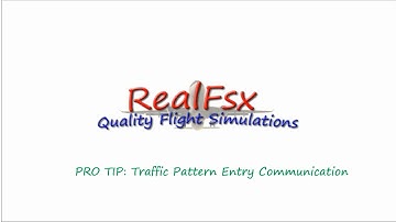 Pro Tip: Traffic Pattern Entry | RealFsx.org
