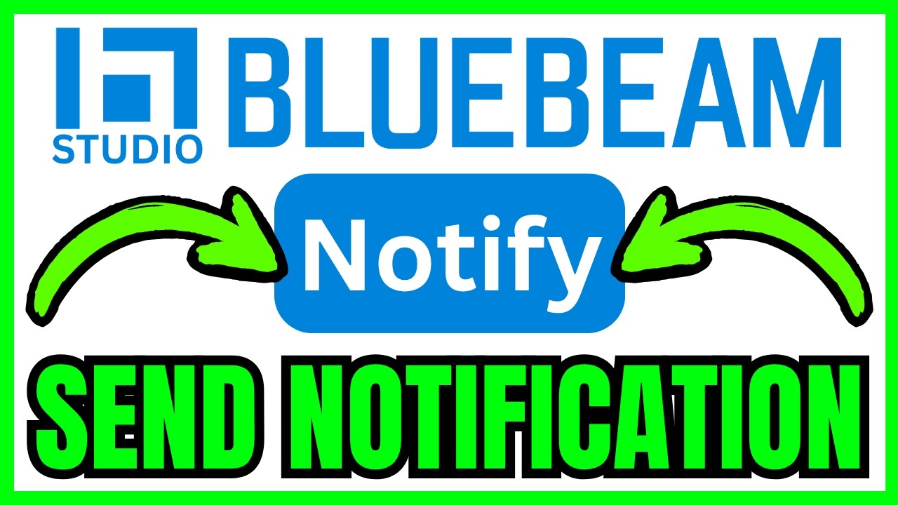 How To SEND A NOTIFICATION In Bluebeam Studio (QUICK & EASY) 2026 - YouTube
