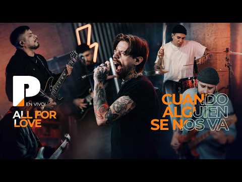 Panza Live! All for Love - When Someone Leaves Us