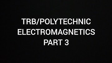 #ECETutor #EMF #TRB TRB/POLYTECHNIC ELECTROMAGNETICS PART 3/ COULOMB