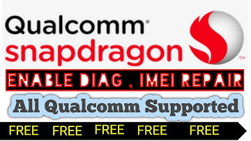Enable Diag Mode all Qualcomm Mobiles Free 2023