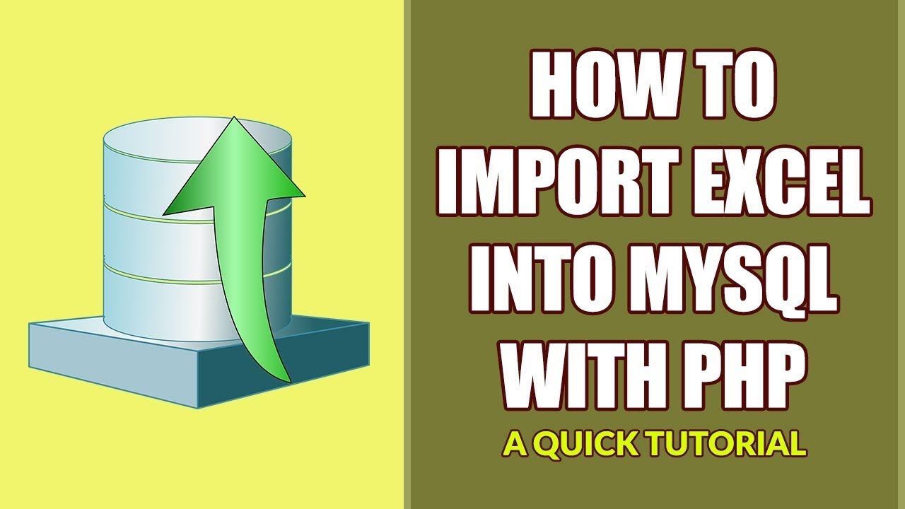 3 Steps To Import Excel Spreadsheet Into Mysql With Php