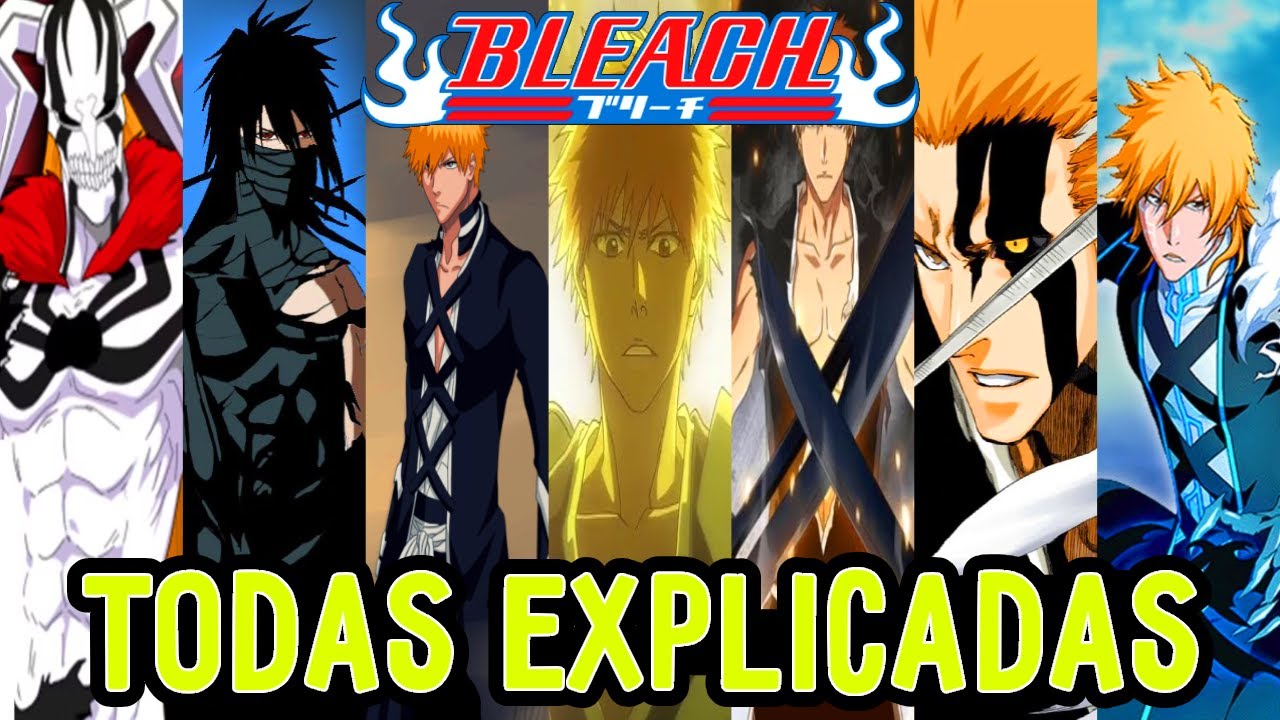Las 18 TRANSFORMACIONES de ICHIGO en BLEACH