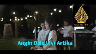 Angin Dalu,Vivi Artika,Lagu di populerkan oleh Official maha laju musik