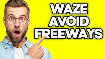 How To Avoid Freeways in Waze (2023)