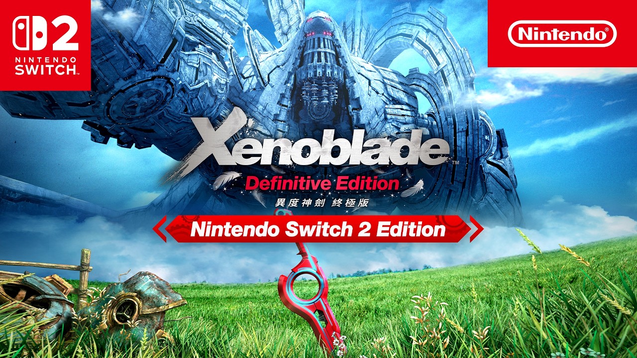 (預訂訂金 $100) (總價 $360) (行版) Nintendo Switch 2 異度神劍 終極版 Nintendo Switch 2 Edition (中英日文字幕) NS2 Xenoblade Definitive Edition NS2 Edition 