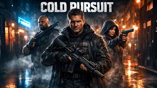 COLD PURSUIT | Full Action Movie 2025