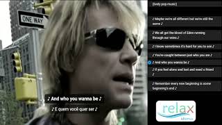 Welcome to wherever you are - Bon Jovi (Relax with Music)