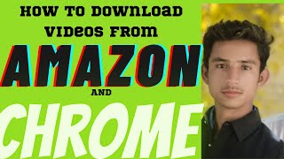 HOW TO Download VIDEOS  from AMAZON or CHROME 2022 screenshot 4
