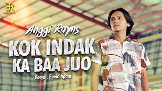 Anggi Rayns - Kok Indak Ka Baa Juo (Official Music Video)