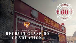 UFA Fire Academy Recruit Class-60 Graduation Ceremony
