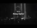 Beverly / Rising Fighter