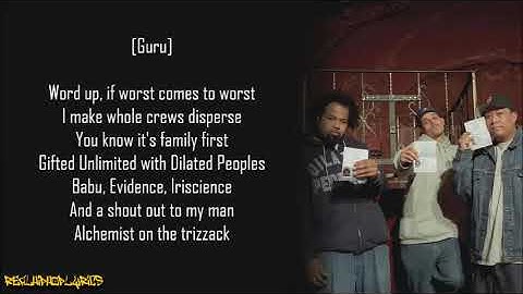 Dilated Peoples - Worst Comes to Worst ft. Guru (Lyrics)