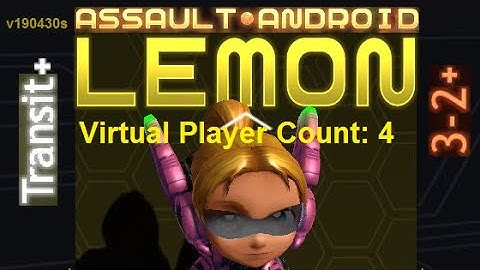 Assault Android Cactus: Lemon vs. (VPC4) Transit+ S+