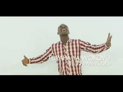 FURAHA YA WOKOVU BY TSUMA MOSES skiza code 8565672