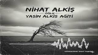 Yasinin Agıtı - Yaylacı