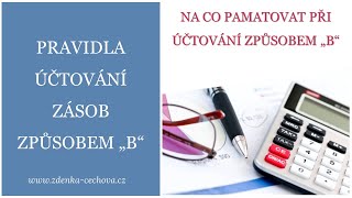 Pravidla Účtování Zásob Způsobem B