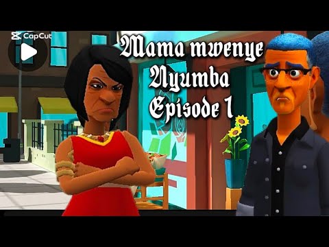 MAMA MWENYE NYUMBA EPISODE 01