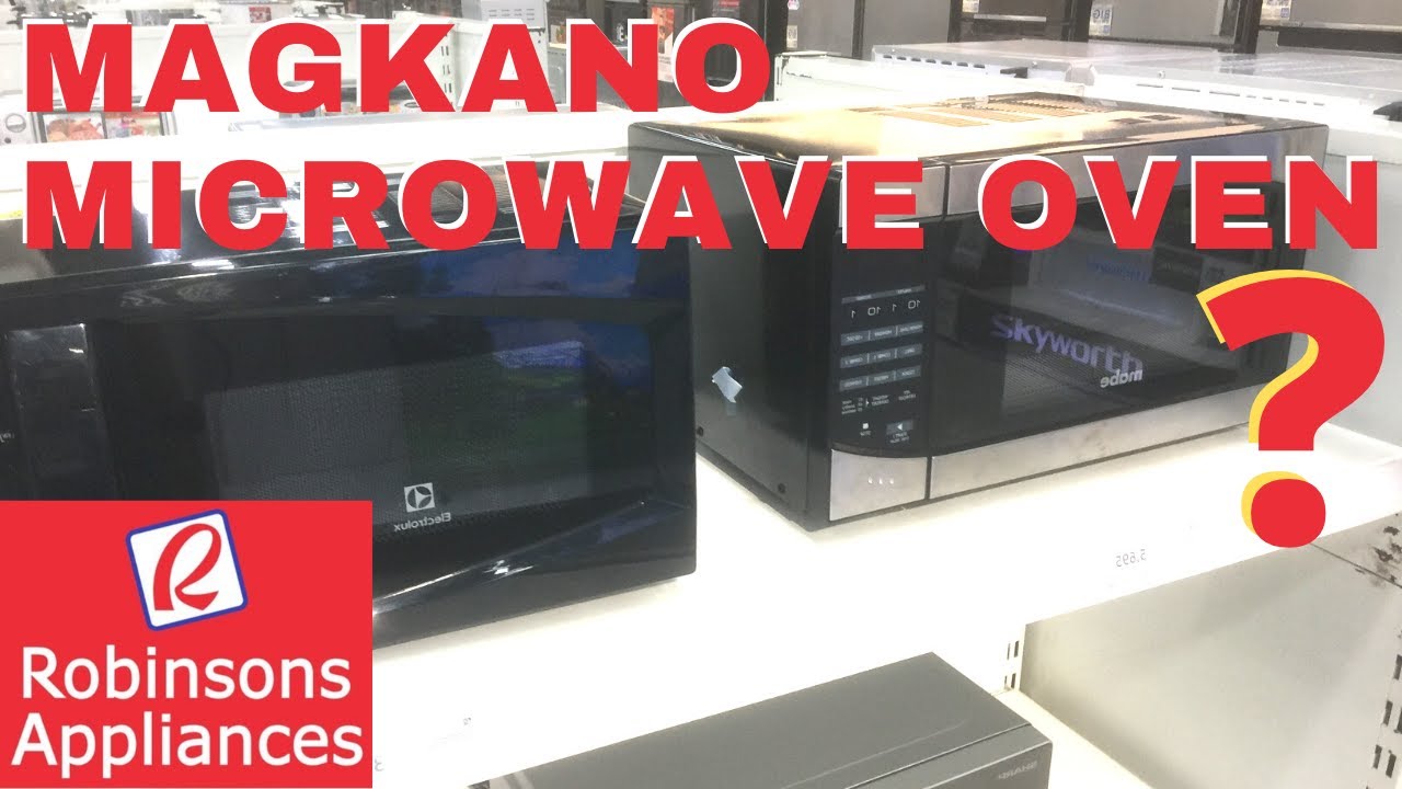 Presyo ng Microwave Oven sa Robinsons Appliances YouTube