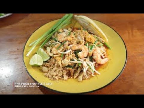 PAD THAI 101 The History Behind The Iconic Dish The Food That Built Asia