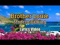 Brother louie  modern talking lyrics