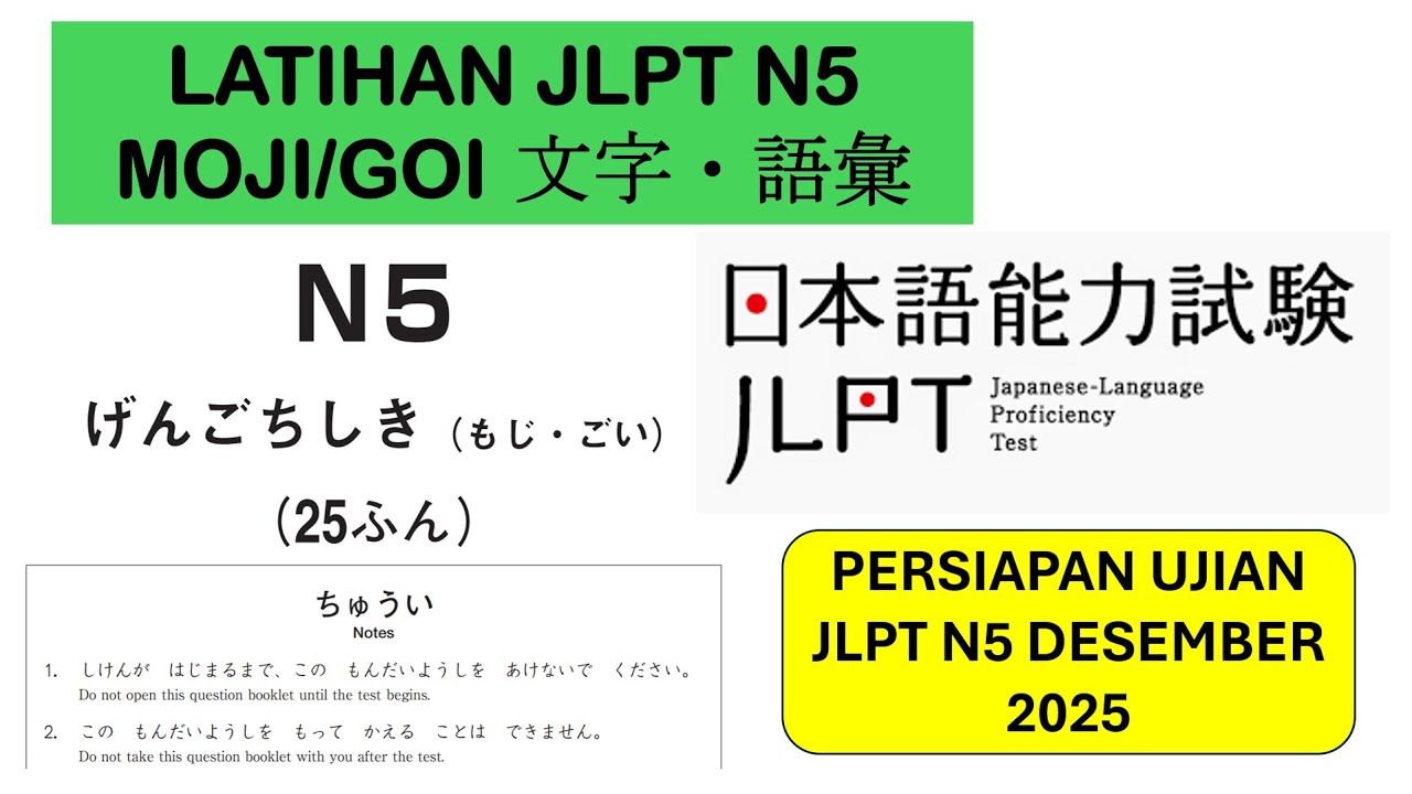 PEMBAHASAN LATIHAN SOAL JLPT N5 MOJI GOI - PERSIAPAN JLPT N5 DESEMBER 2025
