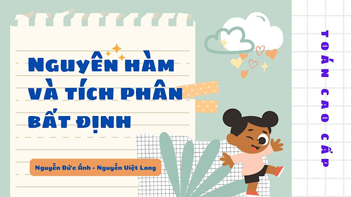 Bài tập tính tích phân bất định có lời giải