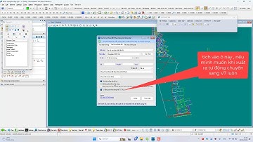 Xuất hồ sơ kỹ thuật trên phần mềm VietMap