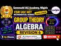 Group Theory | Algebra | Revision 6 | CSIR NET | TNSET | MATHS | Semmozhi IAS Academy