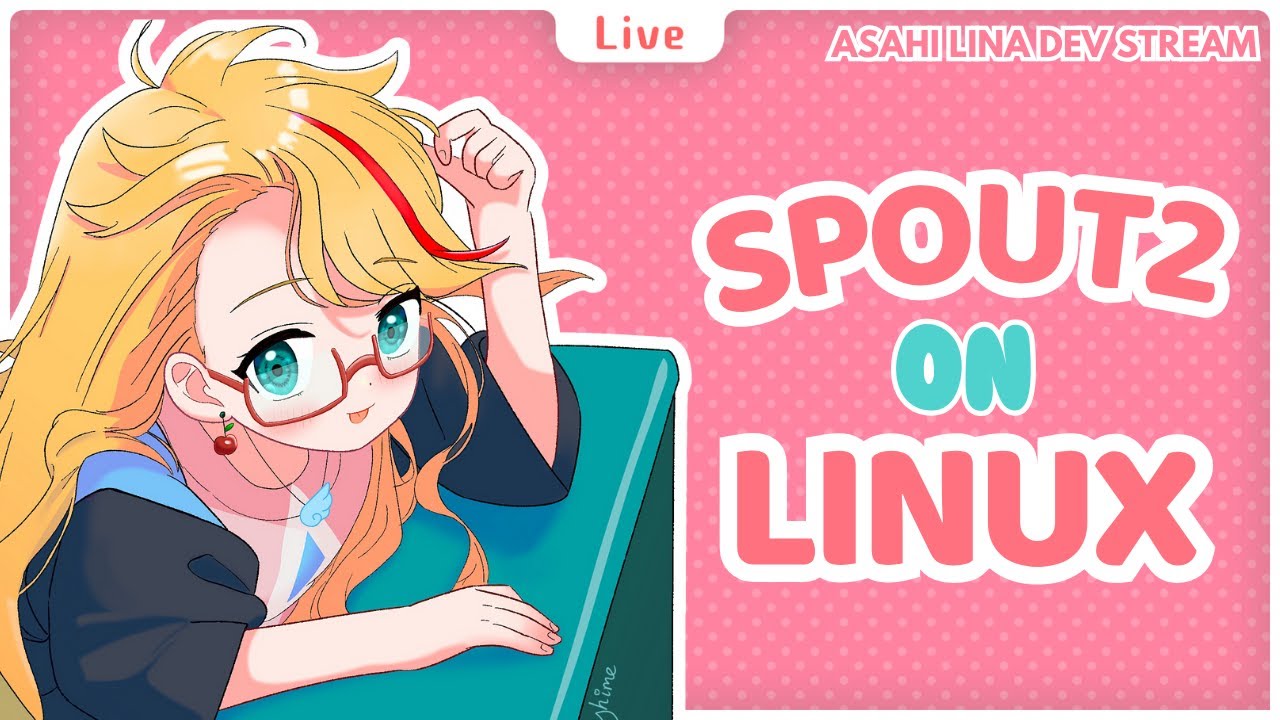 Getting Spout2 to work on Linux! (part 4)