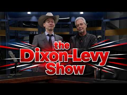 the Dixon-Levy Show episode 19 Two shows in one day??? CUZ WE LOVE YOU