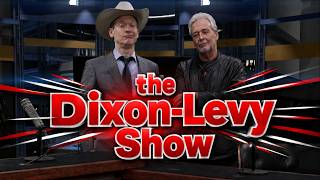 the Dixon-Levy Show episode 19 Two shows in one day??? CUZ WE LOVE YOU