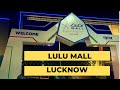 Lulu mall | Lucknow | D Guide.