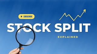 Stock Split Explained in 3 Minutes