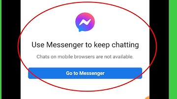 Chats on mobile browser are not available Facebook | use messenger to keep chatting Chrome problem