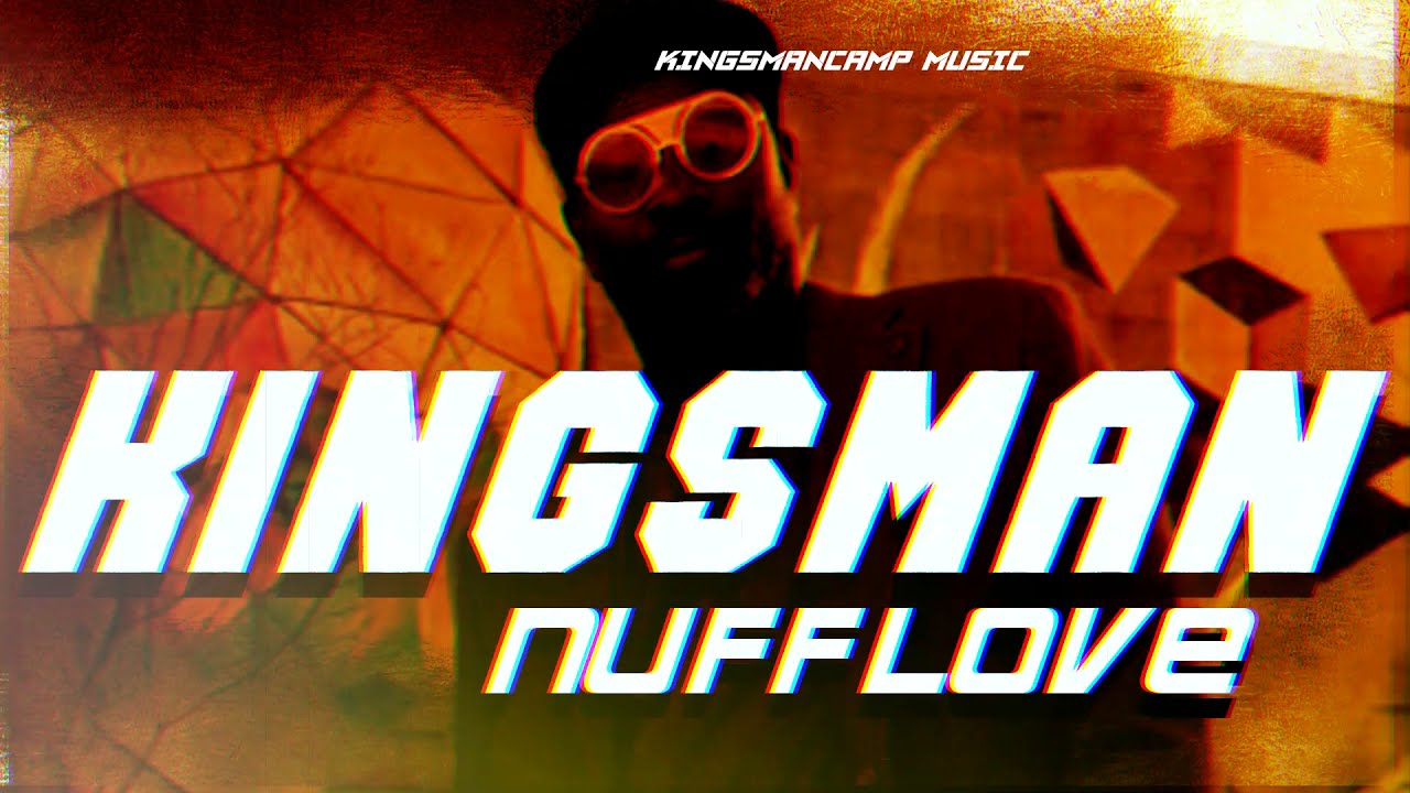 Kingsman - Nuff Love (Music By Tremendos Live Music)