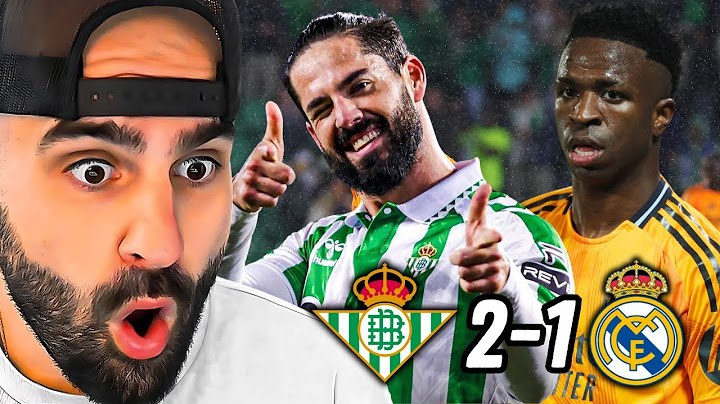 Real Madrid Get HUMILIATED 1-2 Real Betis I ONE OF THE WORST PERFORMANCE THIS SEASON
