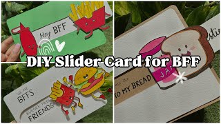 8 DIY Slider Card for BFF | Cute gift ideas for Friendship’s Day | QuinnsArte