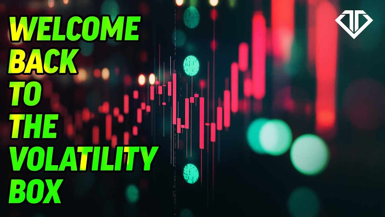 Welcome Back to the Volatility Box - YouTube