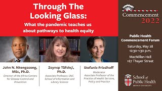 Forum:  Through the looking glass: What the pandemic teaches us about pathways to health equity