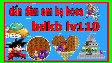 Ngọc Rồng Online - Thử Thách Hạ Boss BDKB Map 110