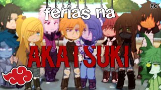 férias na akatsuki ||gc - os farofeiros || akatsuki - Naruto✓