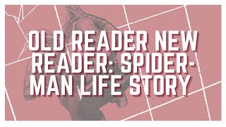 Famous Old Reader New Reader: Spider-Man Life Story Profile